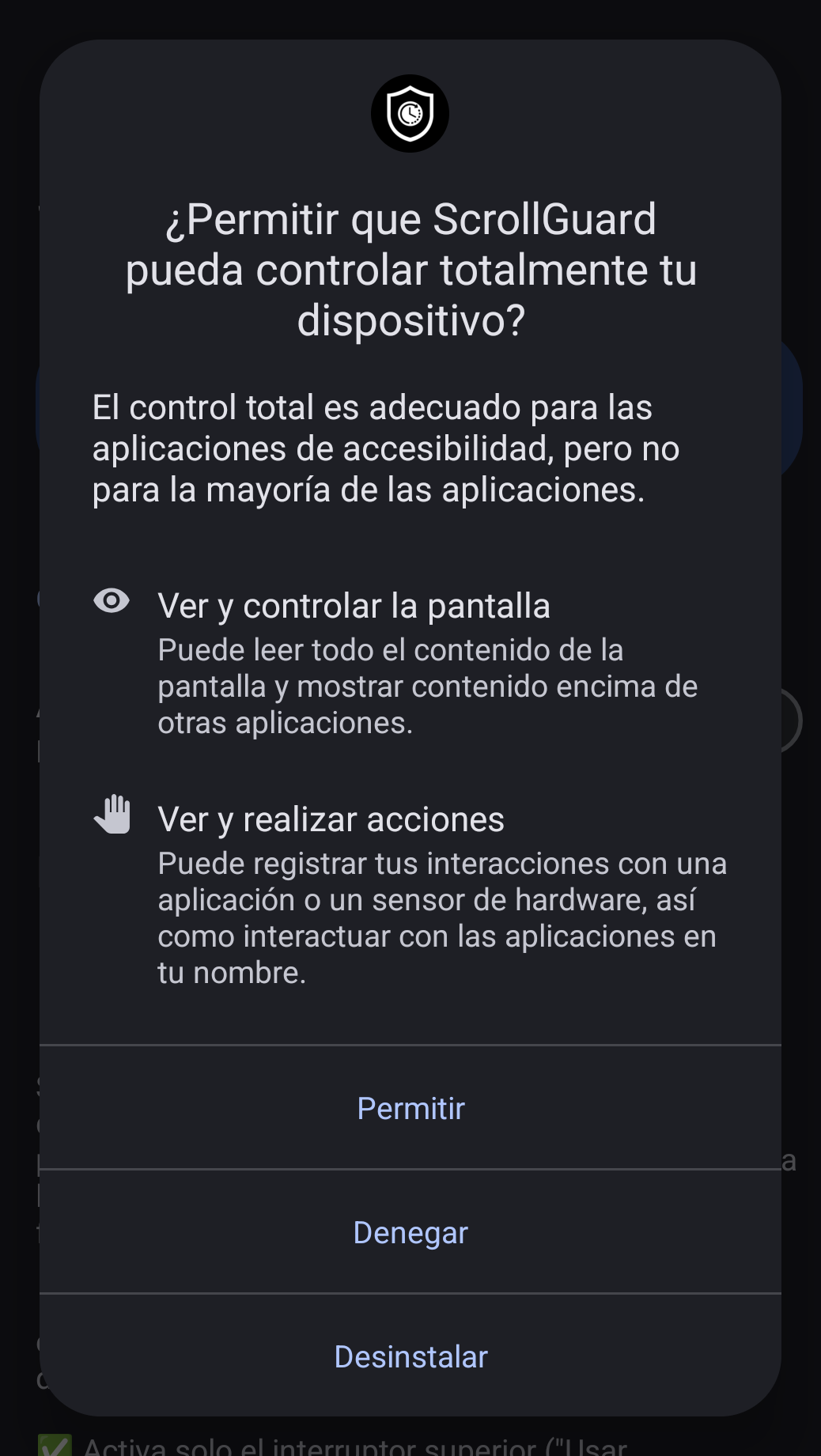 Aviso de permiso de accesibilidad de Android en un teléfono con Android estándar, titulado “¿Permitir que ScrollGuard pueda controlar totalmente tu dispositivo?” y con los botones Permitir, Denegar y Desinstalar